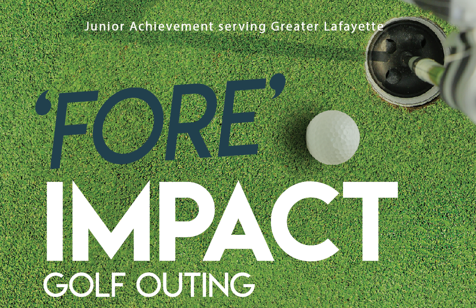 JA serving Greater Lafayette FORE Impact Golf Outing